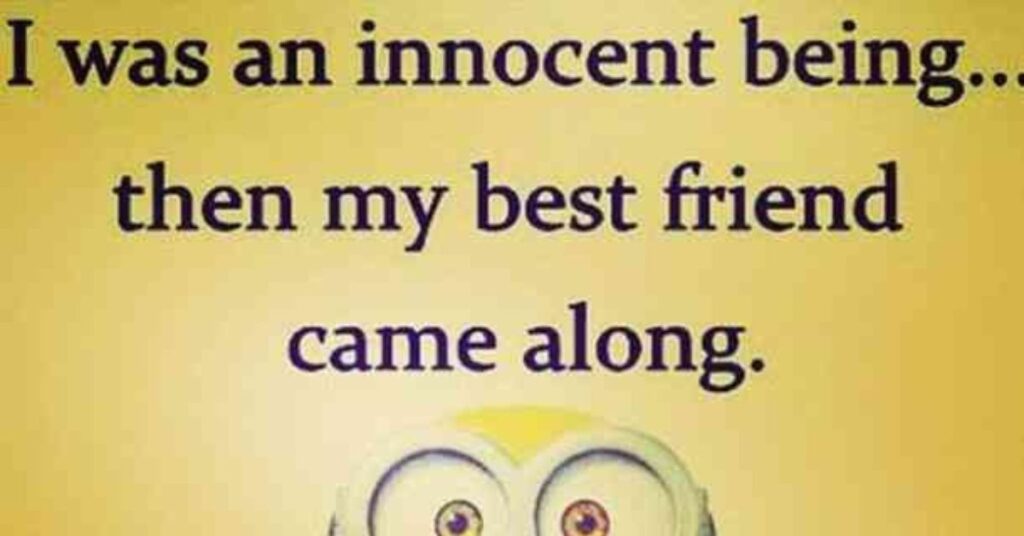 Funny Best Friend Quotes