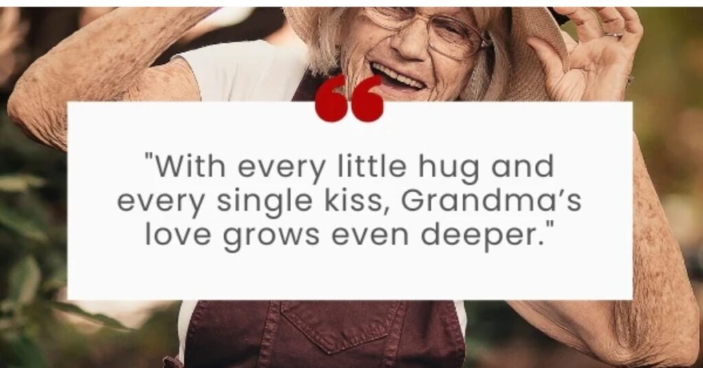 Grandma Love Quotes