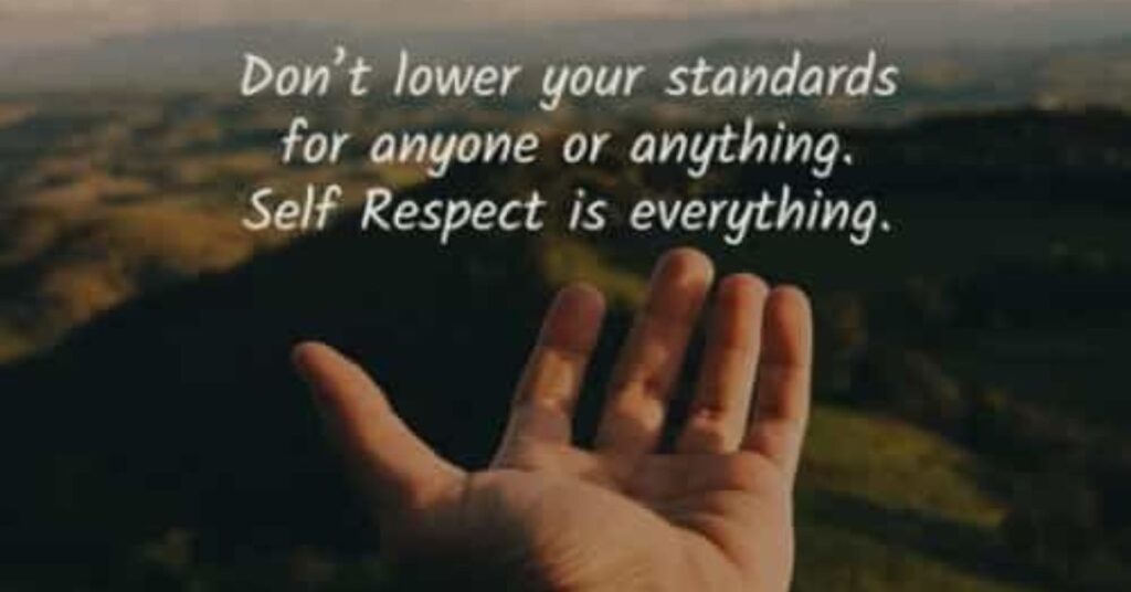 Respect your self