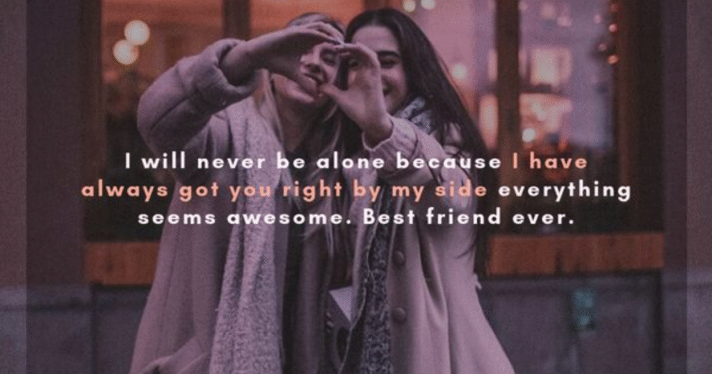 best friend.