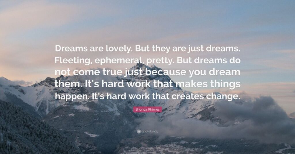 Dreams are lovely