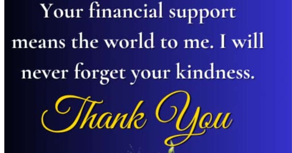 Genuine Ways to Say Thank You for Financial Support