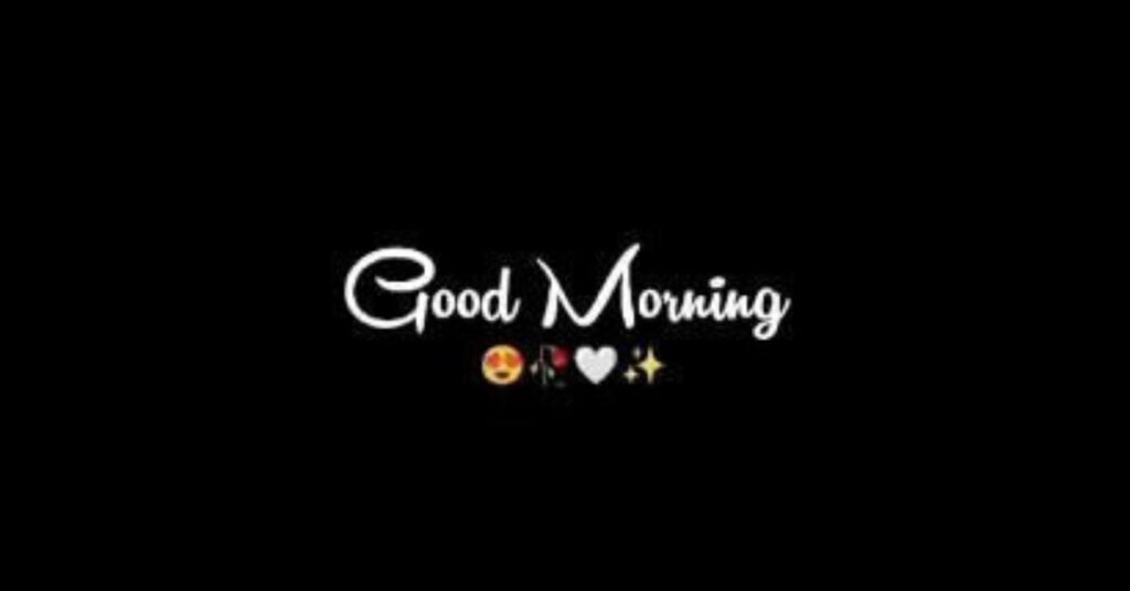 Good Morning Black Images