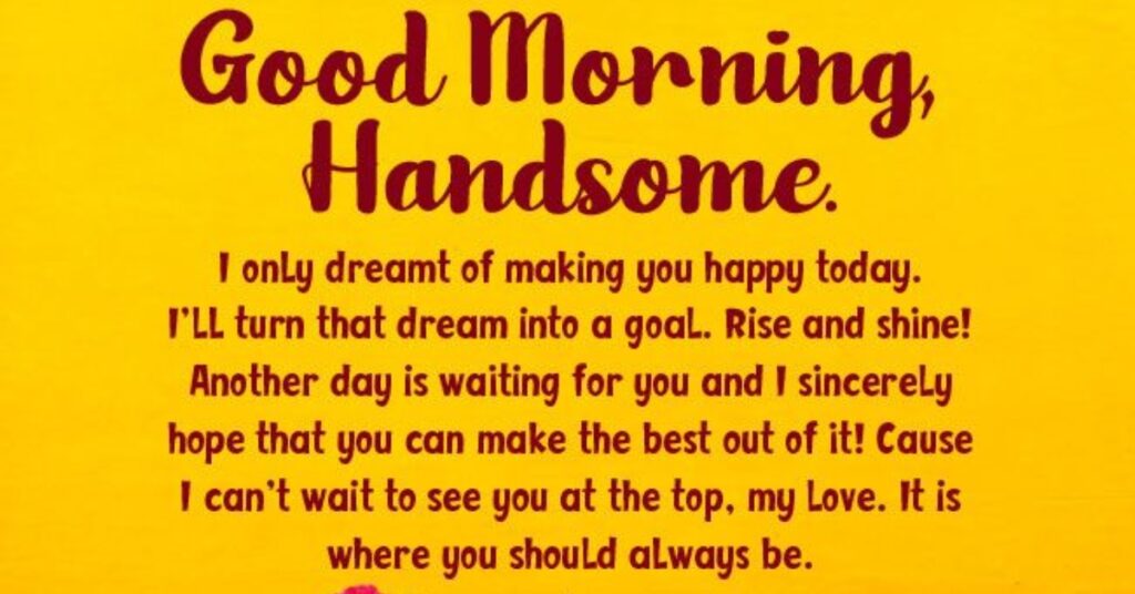 Good Morning Love Paragraphs for Him