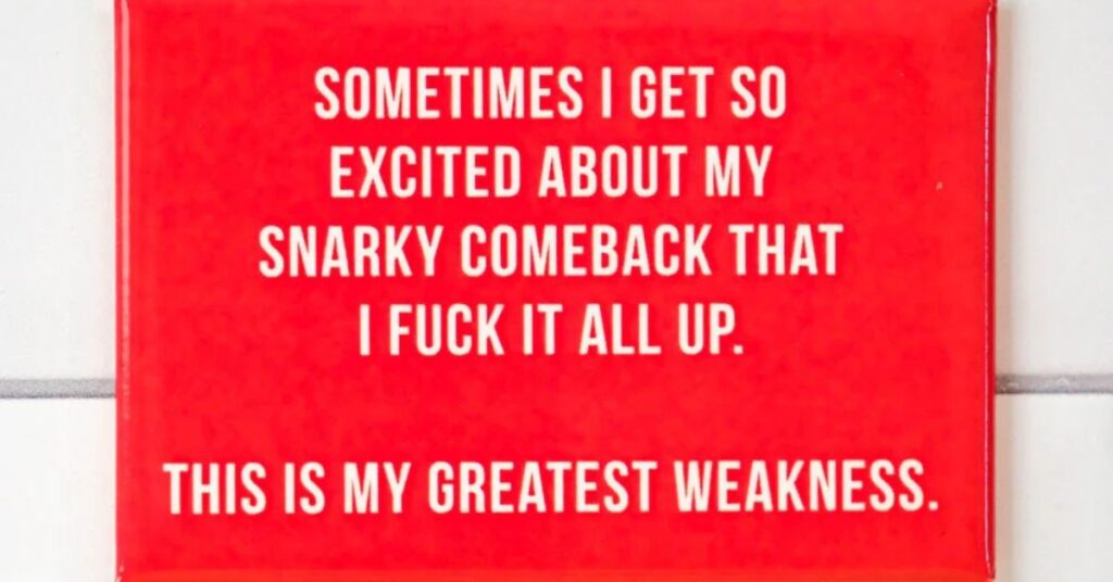 Snarky Comebacks