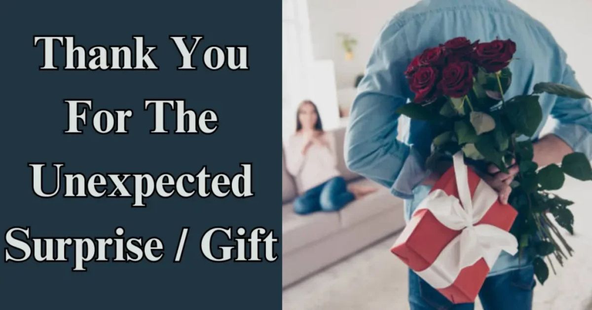 Thank You for an Unexpected Gift