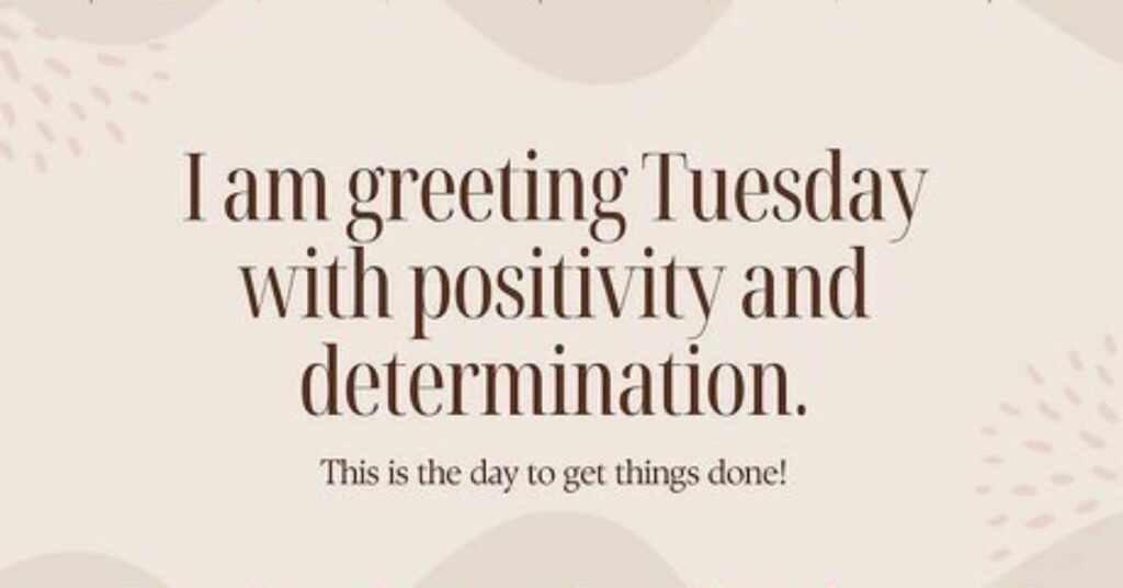 Tuesday Motivational Quotes for Work