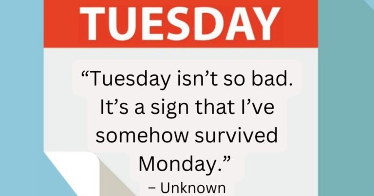 Tuesday Quotes