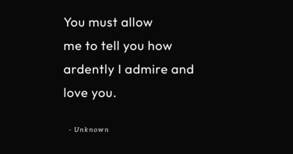 admiration love quotes