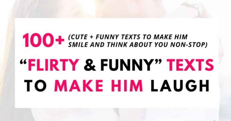 Flirty Texts To Make Him Laugh