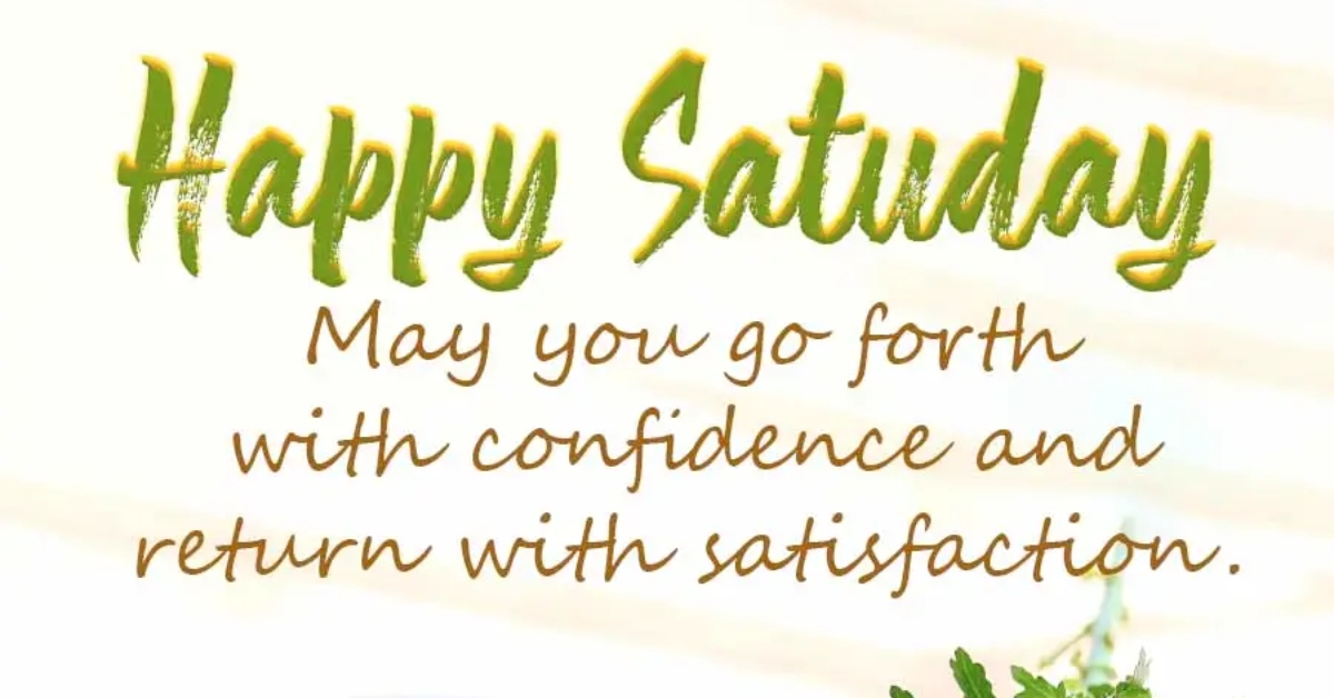Happy Saturday Quotes