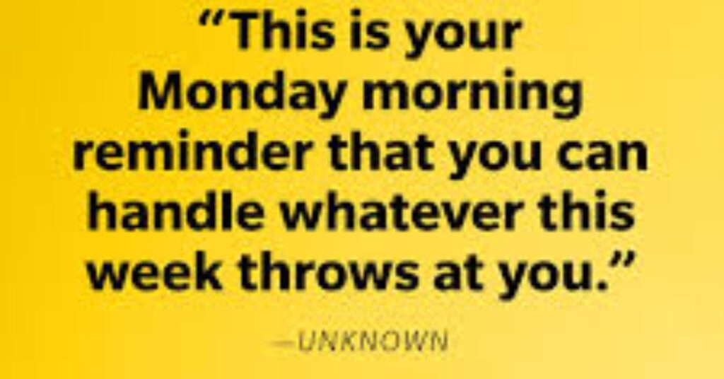 Motivational Monday Quotes