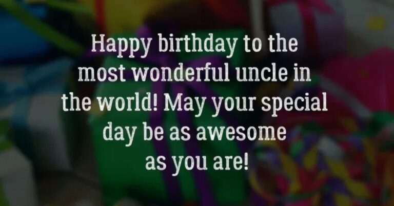 Paragraphs for Your Uncle on His Birthday