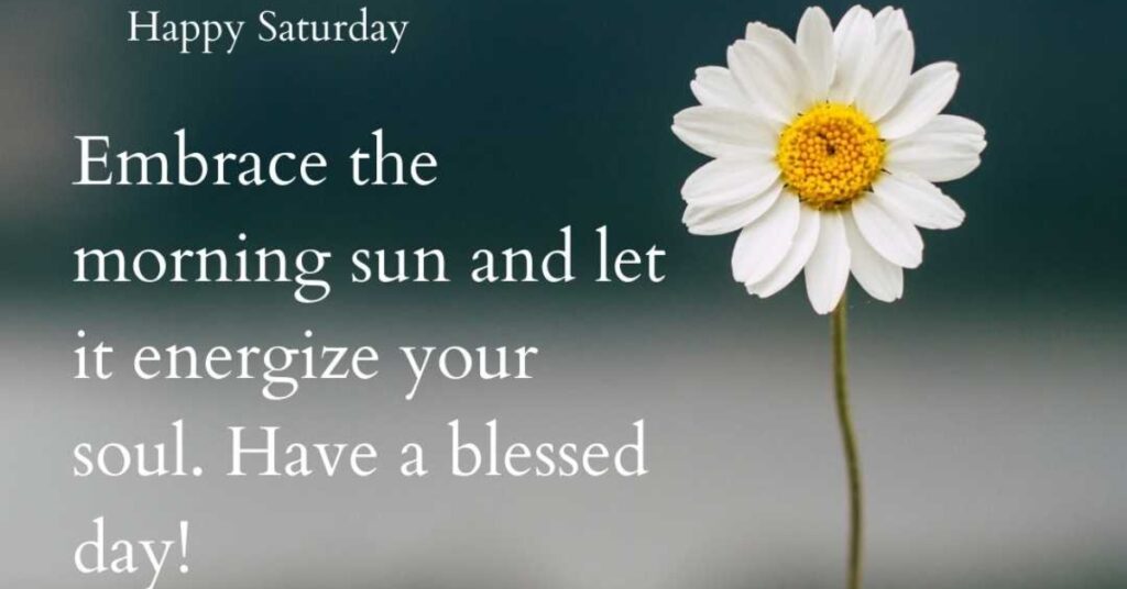 Saturday Positive Quote
