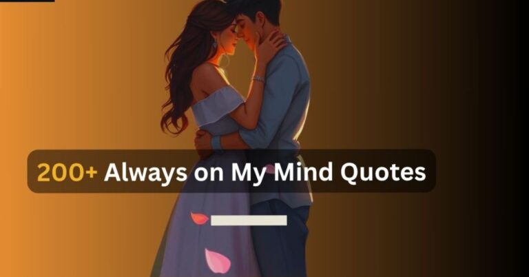 Always on My Mind Quotes