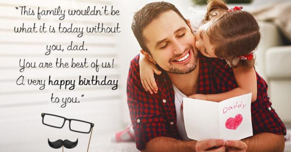 Emotional Birthday Wishes for Dad