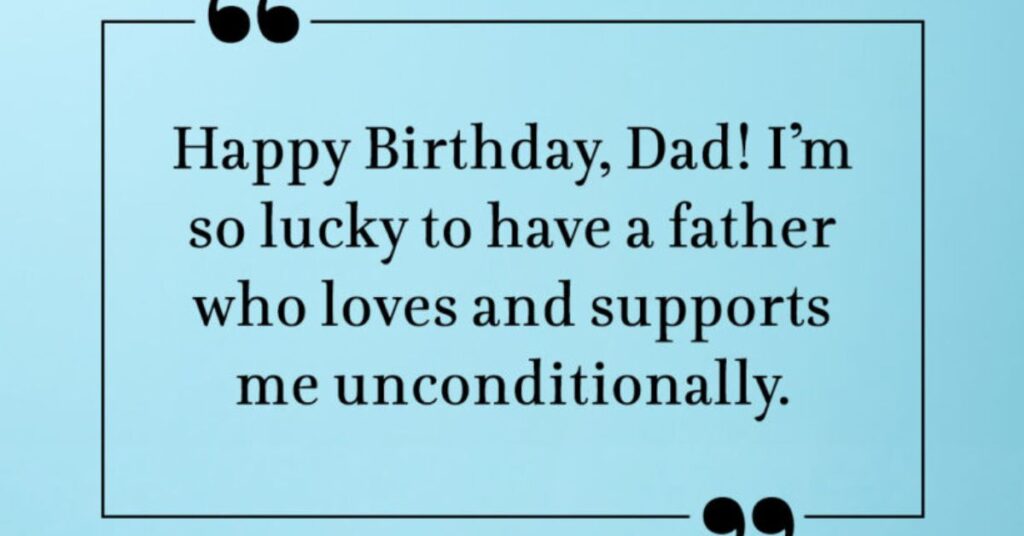 Inspirational Birthday Wishes for Papa
