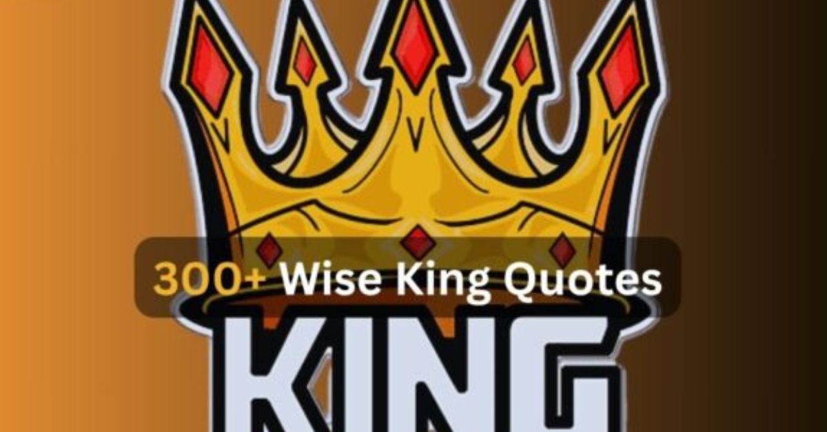 King Quotes
