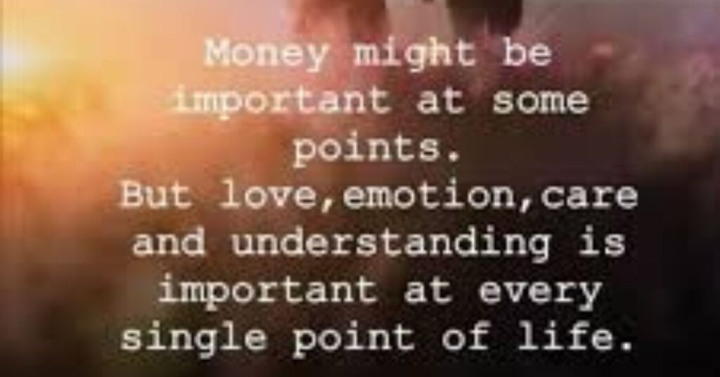 Money is Important than Relationships
