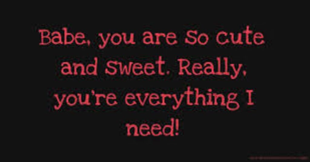 You are so sweet