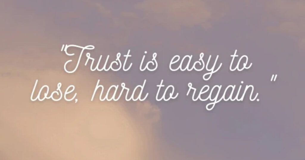 Quotes About the Benefits of Trust